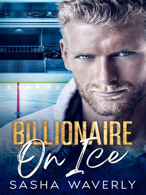 cover image of Billionaire On Ice